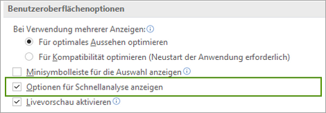 Schnellanalyse in den Optionen aktivieren. Schnellanalyse in den Optionen aktivieren.